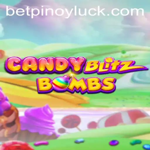 CandyBlitzBombs Unveiled: A Sweet Adventure with a PINOYLUCK Twist