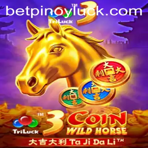Exploring the Thrills of 3CoinWildHorse: A Look into PINOYLUCK's Newest Game