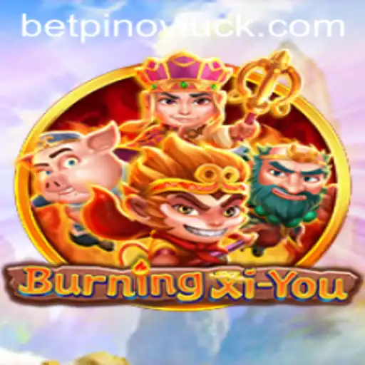 Exploring the Thrills of BurningXiYou: A New Gaming Sensation